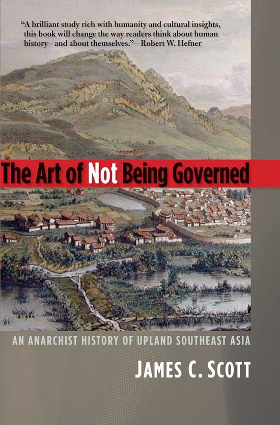 Art Of Not Being Governed