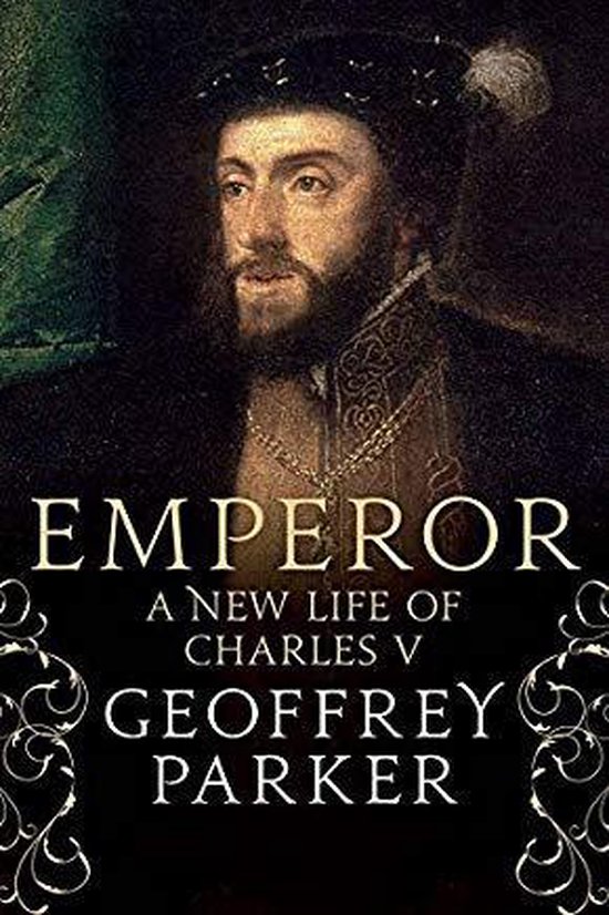 Emperor – A New Life of Charles V