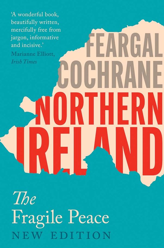 Northern Ireland – The Fragile Peace