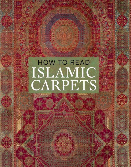 How To Read Islamic Carpets