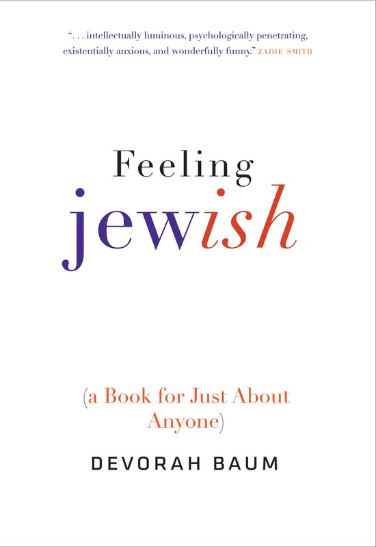 Feeling Jewish - (A Book for Just About Anyone)