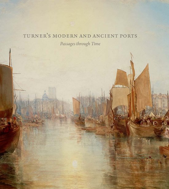 Turner's Modern and Ancient Ports