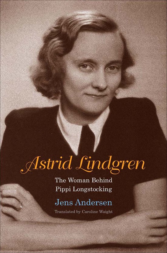 Astrid Lindgren – The Woman Behind Pippi Longstocking