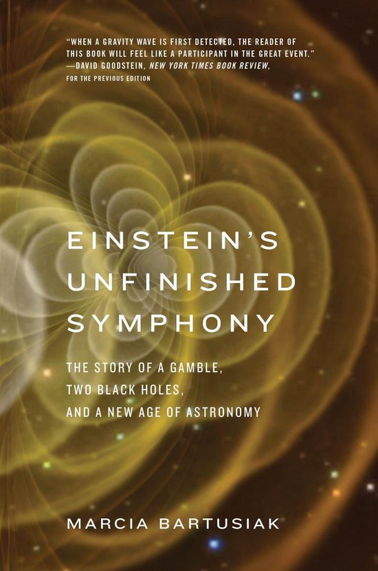 Einstein's Unfinished Symphony