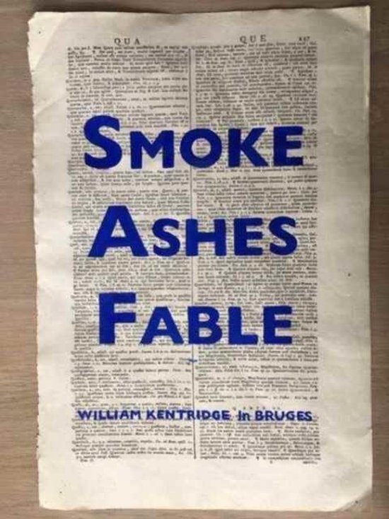 Smoke, Ashes, Fable - William Kentridge in Bruges