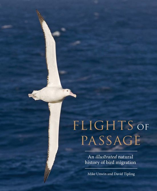 Flights of Passage – An Illustrated Natural History of Bird Migration