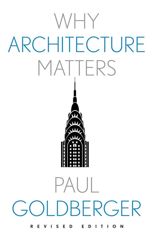 Why X Matters S.- Why Architecture Matters