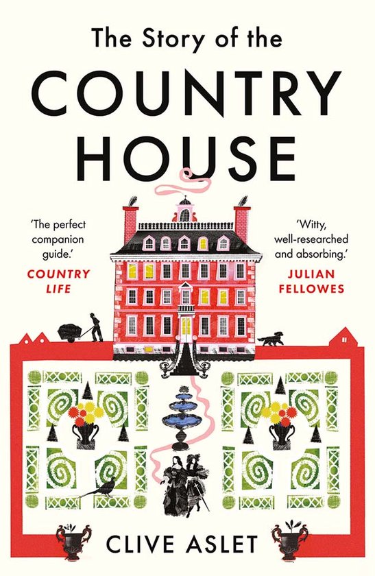 The Story of the Country House