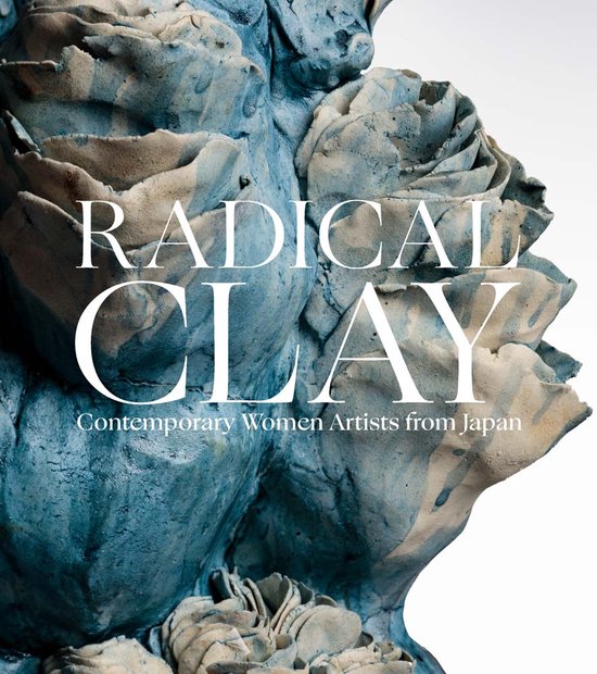 Radical Clay