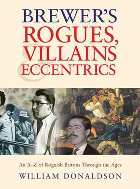 Brewer's Rogues, Villains and Eccentrics