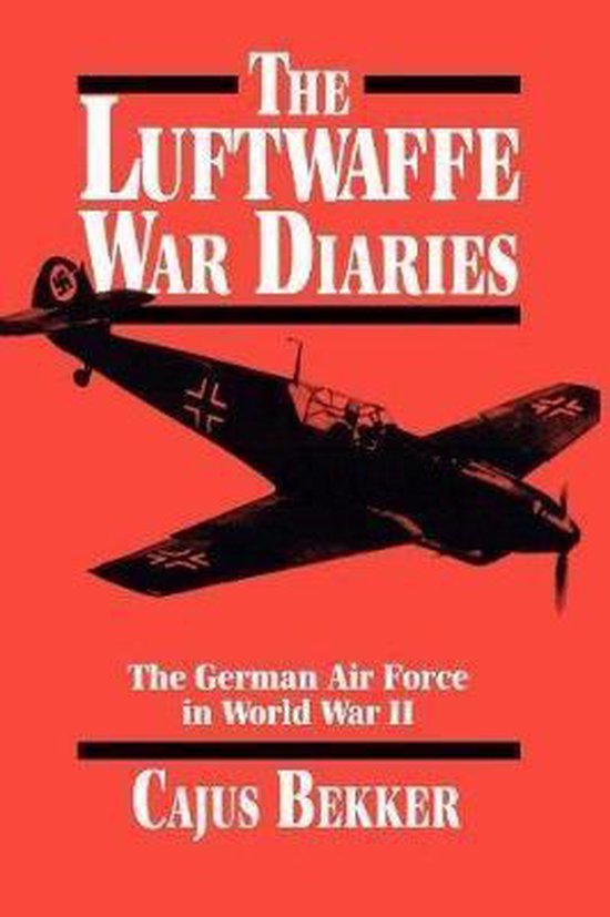 The Luftwaffe War Diaries