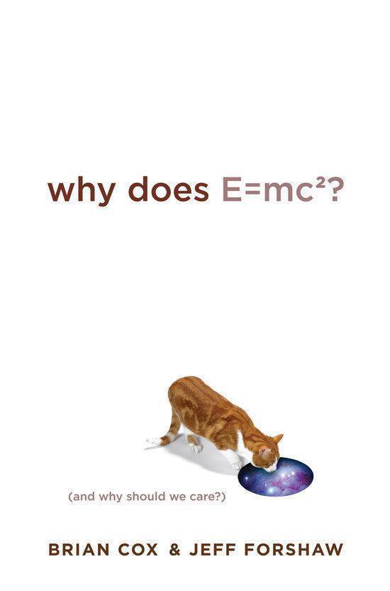 Why Does E=Mc2?