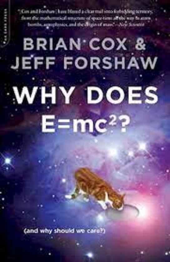 Why Does E=Mc2?