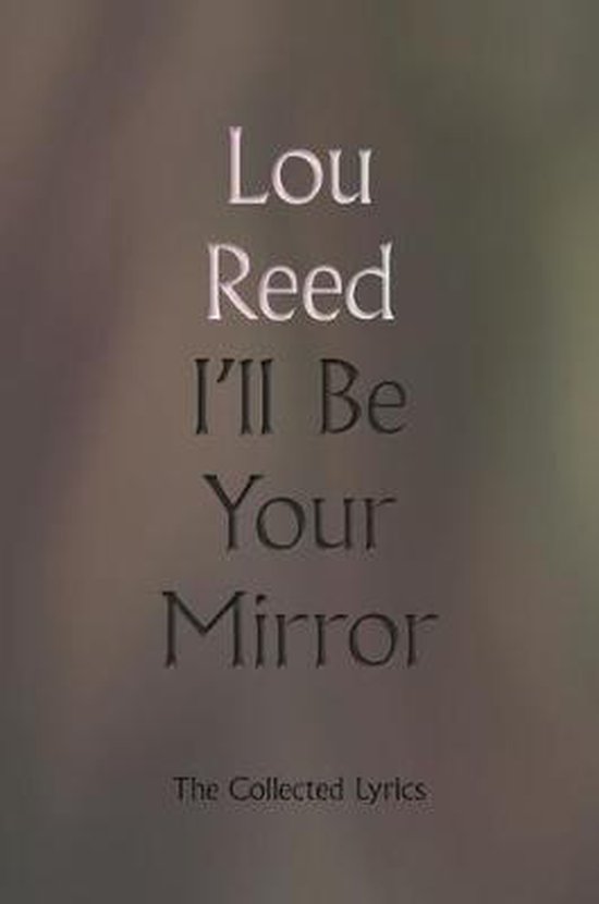 ISBN I'll Be Your Mirror, Éducatif, Anglais, Couverture rigide, 704 pages