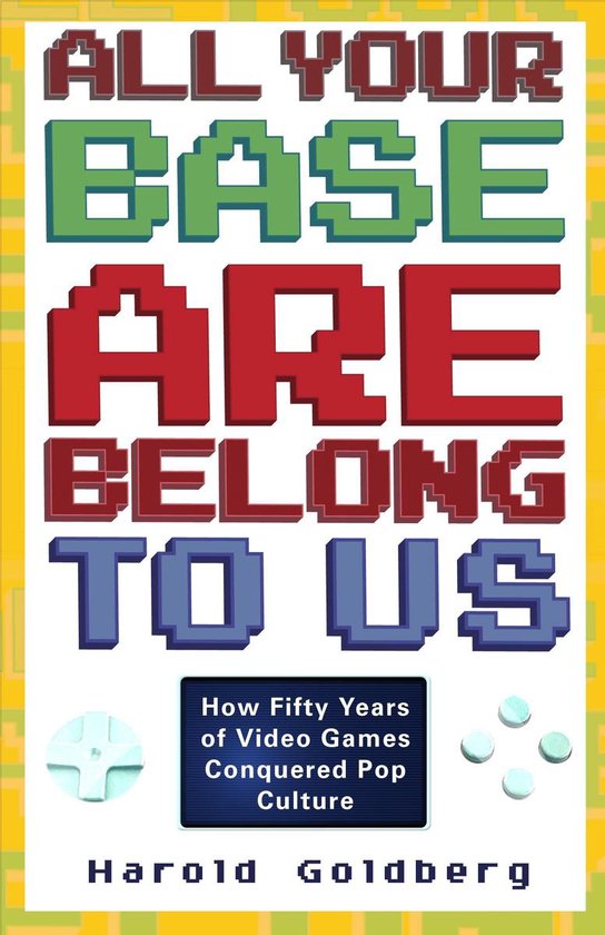 All Your Base Are Belong to Us