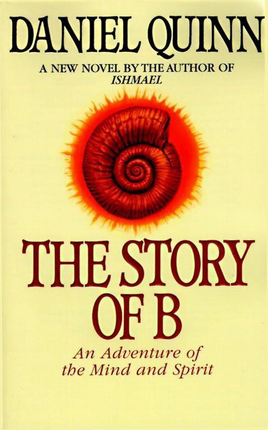 Ishmael Series 2 - The Story of B