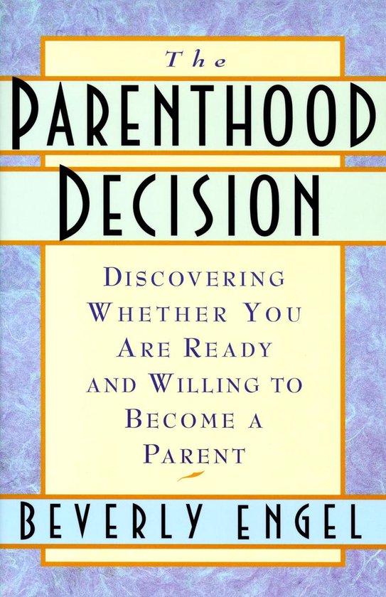 The Parenthood Decision