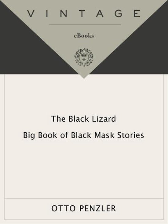 The Black Lizard Big Book of Black Mask Stories