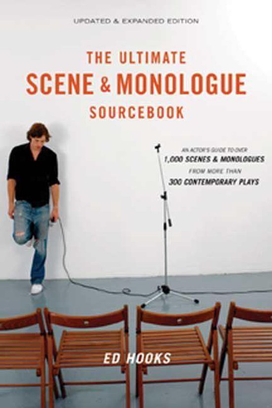 The Ultimate Scene and Monologue Sourcebook, Updated and Expanded Edition