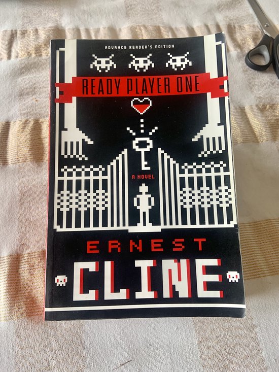 Ready Player One - Advance Reader's Edition - Ernest Cline