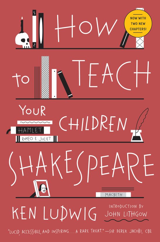 How To Teach Your Children Shakespeare