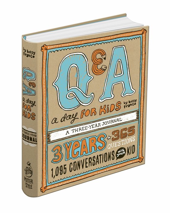 Q&A A Day For Kids A Three Year Journal