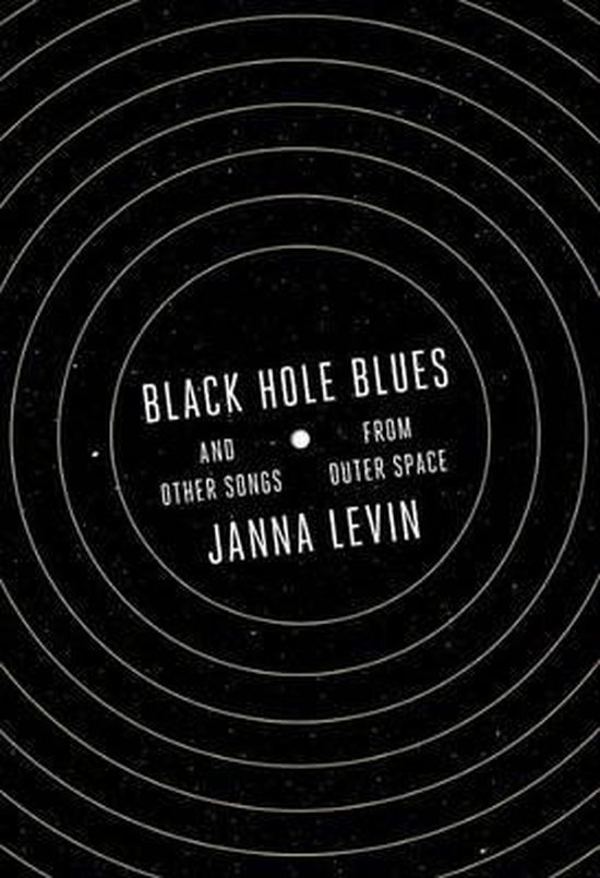 Black Hole Blues and Other Songs from Outer Space