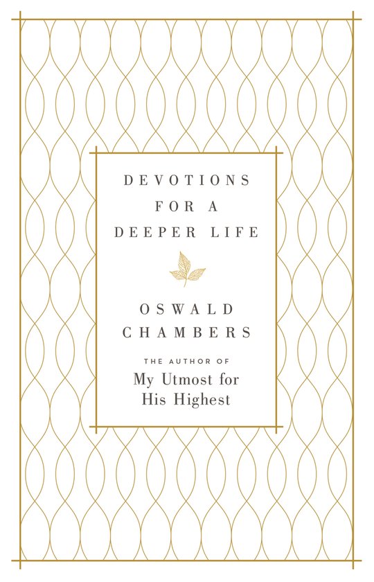 Devotions for a Deeper Life