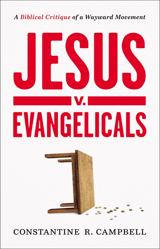 Jesus v. Evangelicals