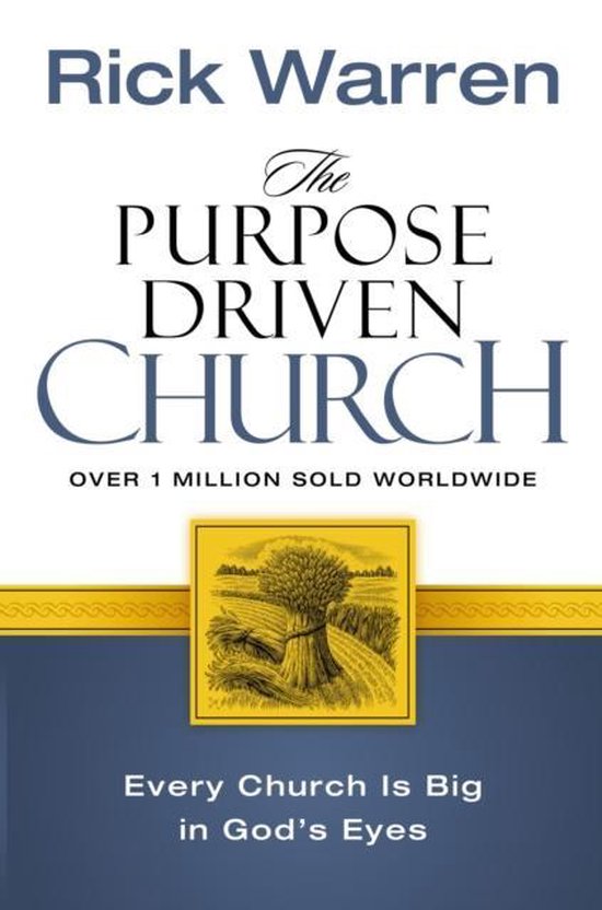 The Purpose Driven Church