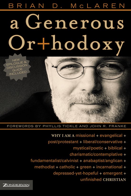 A Generous Orthodoxy