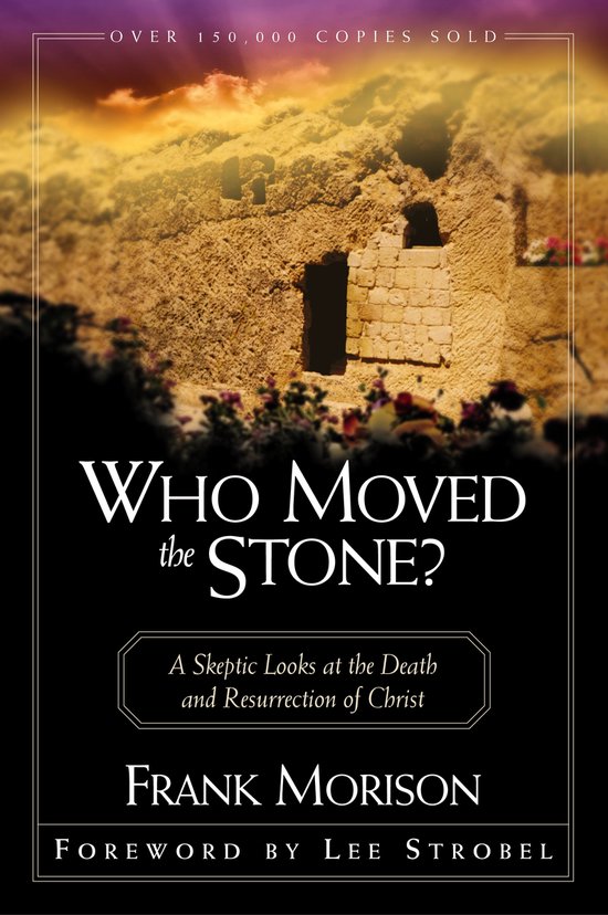 Who Moved the Stone