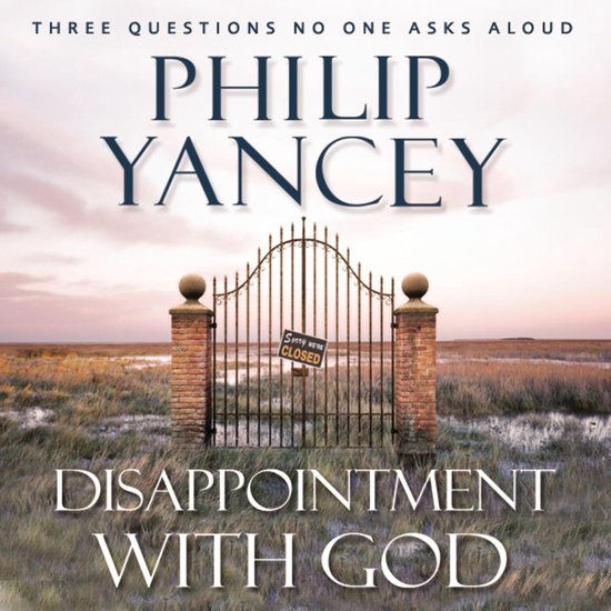 Disappointment with God