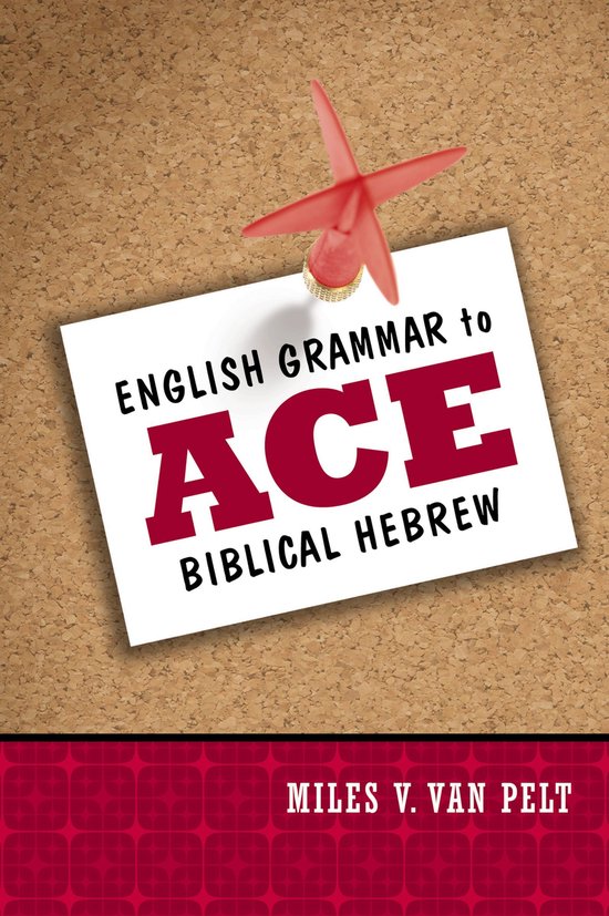 English Grammar To Ace Biblical Hebrew