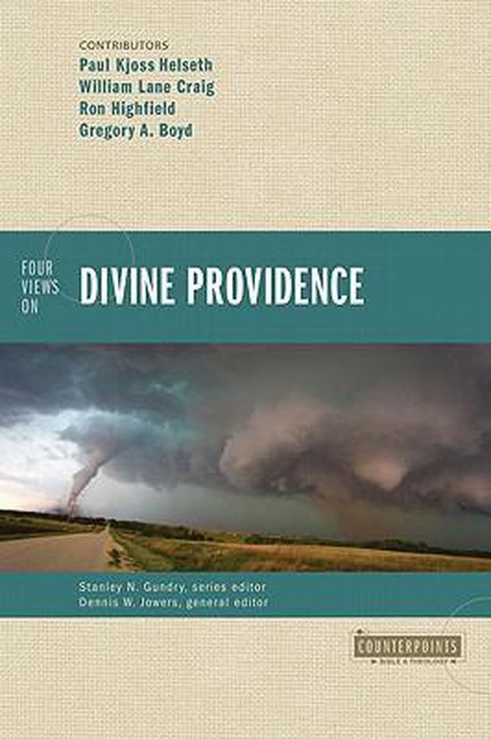 Four Views On Divine Providence