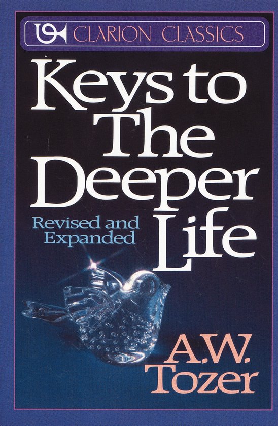 Keys to the Deeper Life