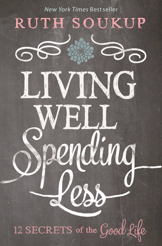 Living Well, Spending Less