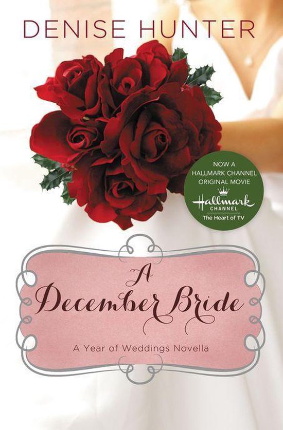 A Year of Weddings Novella - A December Bride