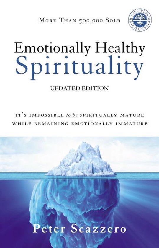 Emotionally Healthy Spirituality