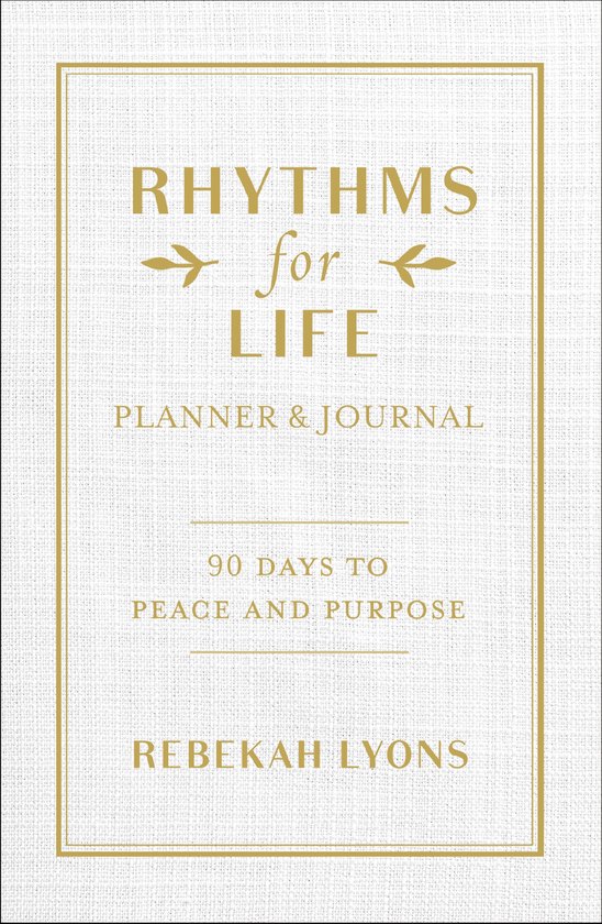 Rhythms for Life Planner and Journal