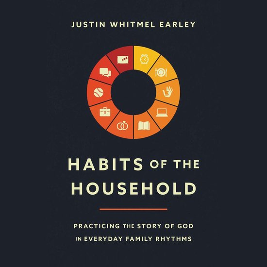 Habits of the Household