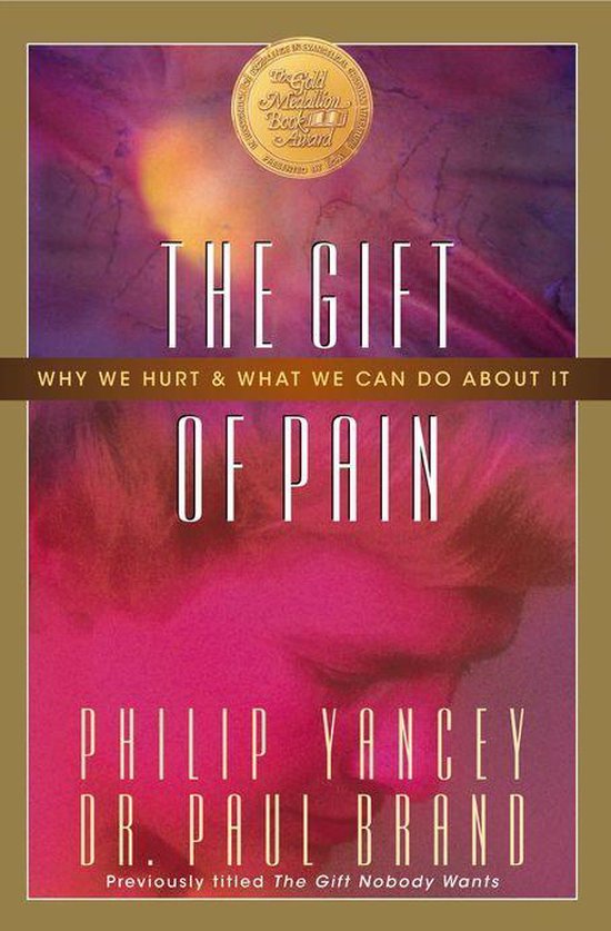 The Gift of Pain