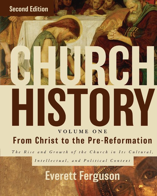 Church History - from Christ to Pre-Reformation