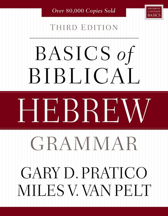 Basics of Biblical Hebrew Grammar