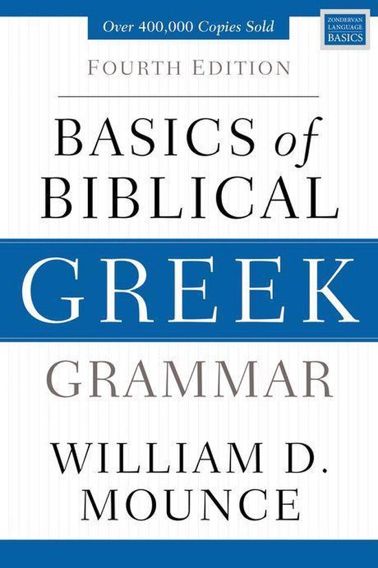 Zondervan Language Basics Series - Basics of Biblical Greek Grammar