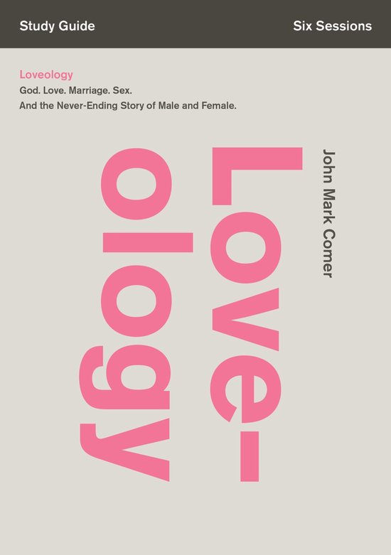 Loveology Study Guide