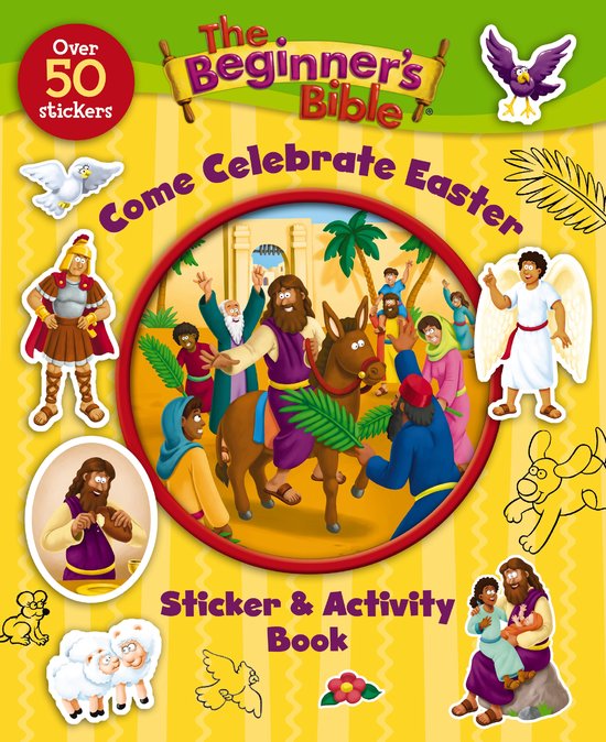 The Beginner's Bible Come Celebrate Easter Sticker & Activity Book