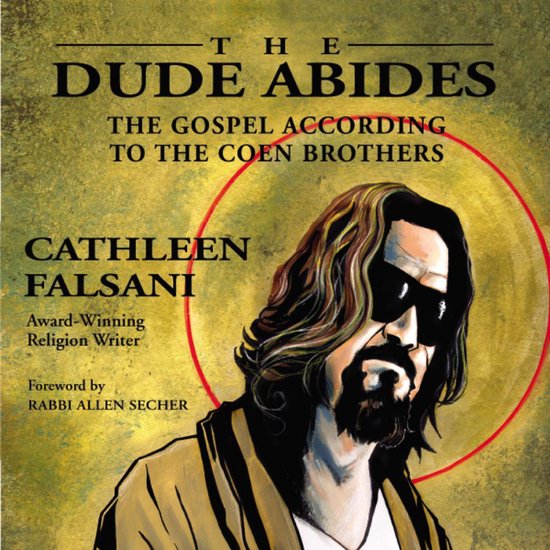 The Dude Abides