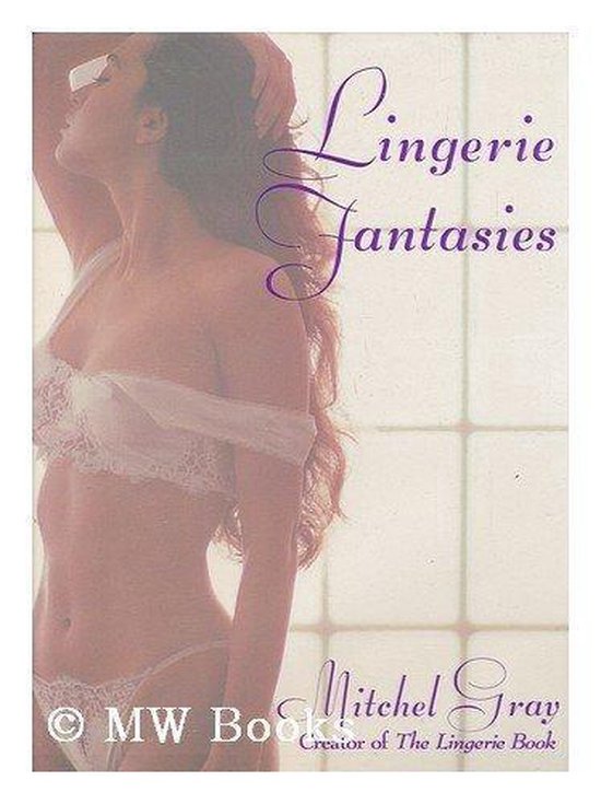 Lingerie Fantasies