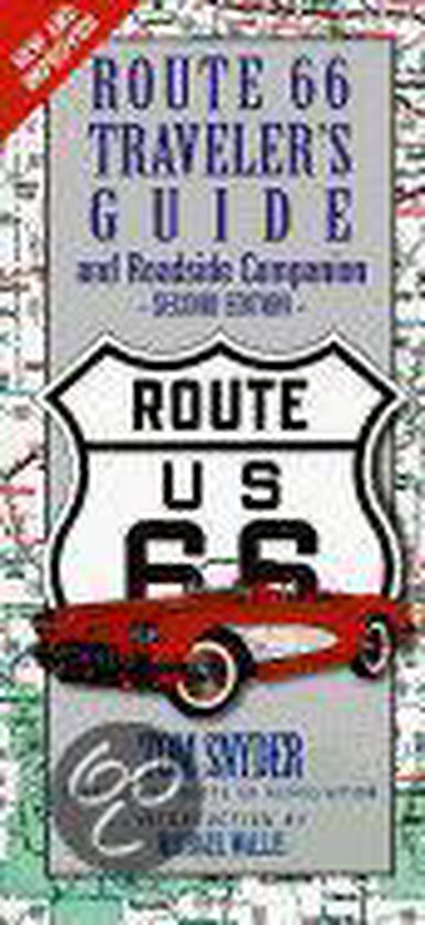 The Route 66 Traveler's Guide and Roadside Companion